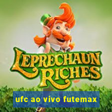 ufc ao vivo futemax